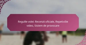 featured-image-regulile-volei-recenzii-oficiale-repetioie-video-sistem-de-provocare
